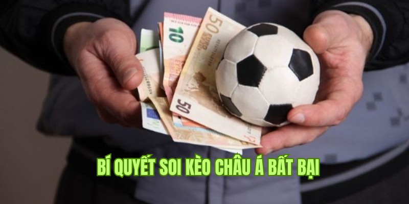 Một số bí quyết soi kèo châu Á hiệu quả tại TK88